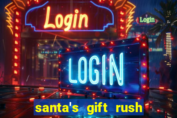 santa's gift rush demo pg